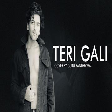 download Teri-Gali- Guru Randhawa mp3